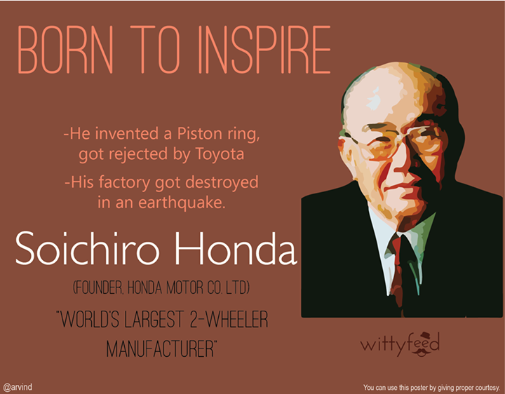 Soichiro honda rejected by toyota #6